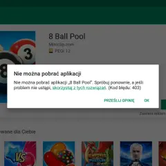 Błąd podczas próby instalacji gry 8 Ball Pool. Sprawdź, jak zainstalować Sklep Play, jeśli problem nie ustąpi.