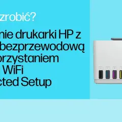 Jak połączyć drukarkę HP DeskJet z Wi-Fi w kilka prostych kroków