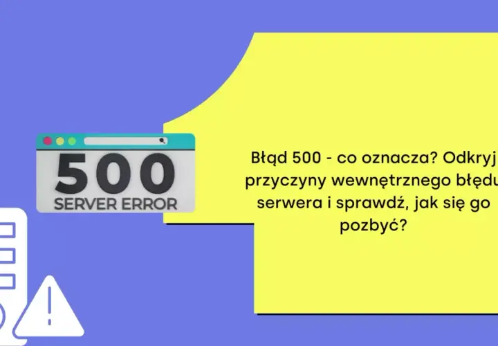 Błąd 500 - co oznacza? Odkryj przyczyny wewnętrznego błędu serwera i sprawdź, jak się go pozbyć. Ikona serwera z wykrzyknikiem.