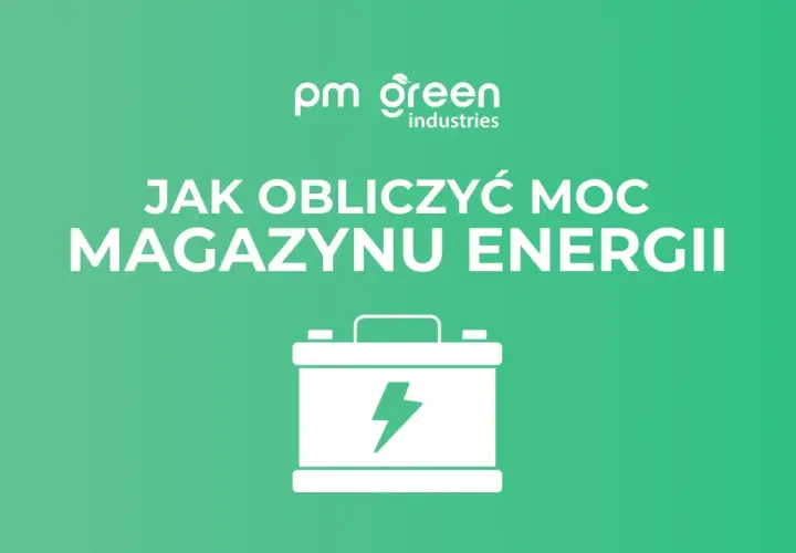 Grafika z napisem "Jak obliczyć moc magazynu energii" i ikoną baterii. Poznaj wzór na moc, by zrozumieć działanie magazynów energii.