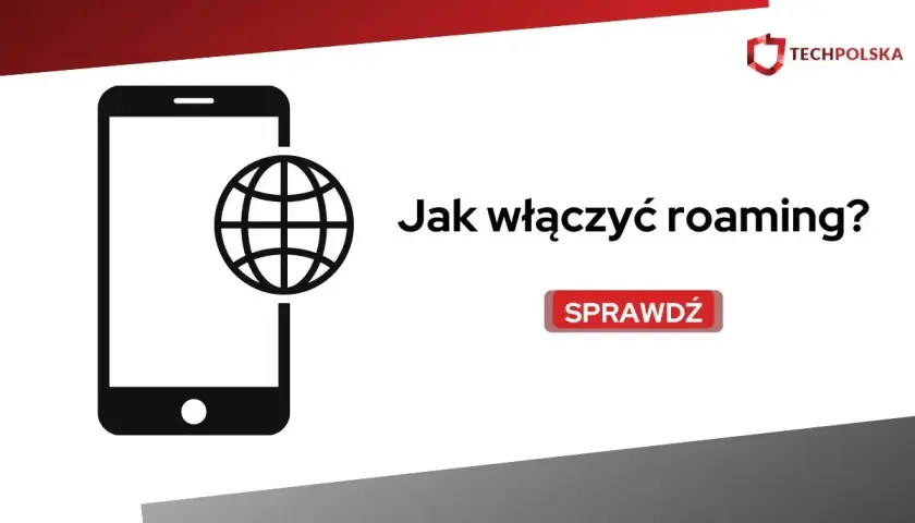 Grafika z ikoną telefonu i globusem. Tekst: "Jak włączyć roaming?". Dowiedz się, jak sprawdzić roaming w Plusie.
