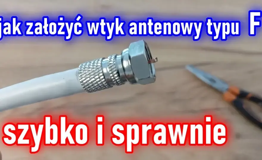 Jak zarobić kabel antenowy do zasilacza bez zakłóceń i błędów